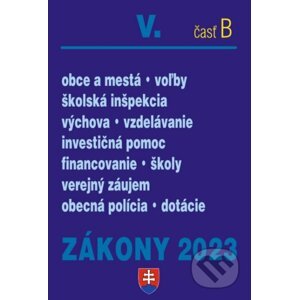 Zákony 2023 V/B - Školstvo a samospráva - Poradca s.r.o.