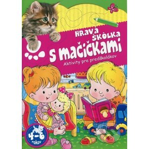 Hravá škôlka s mačičkami - Katalin Tyihák, Zsolt Szabó