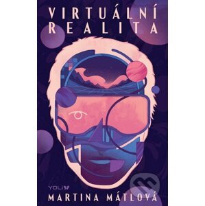 E-kniha Virtuální realita - Martina Mátlová