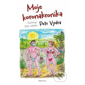 E-kniha Moje koronakronika - Petr Vydra