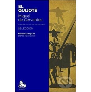El Quijote - Miguel de Cervantes Saavedra