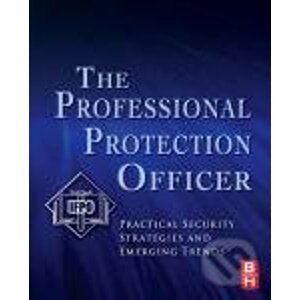 The Professional Protection Officer - Elsevier Science