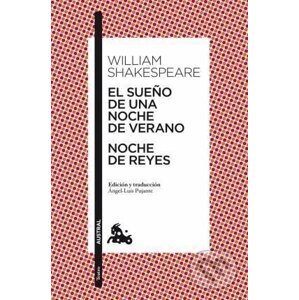El Sueňo De Una Noche De Verano / Noche de Reyes - William Shakespeare
