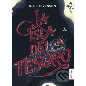 La Isla Del Tesoro - Louis Robert Stevenson
