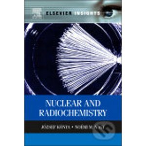Nuclear and Radiochemistry - Jozsef Konya