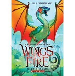 The Hidden Kingdom (Wings of Fire 3) - Tui T. Sutherland, Mike Holmes (ilustrátor)