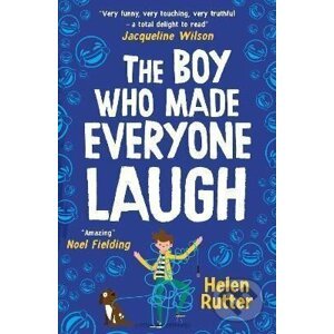 The Boy Who Made Everyone Laugh - Helen Rutter