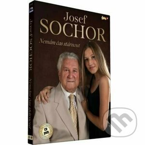 Josef Sochor : Nemám čas stárnout DVD