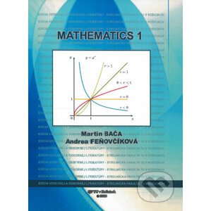 Mathematics 1 - Martin Bača, Andrea Feňovčíková