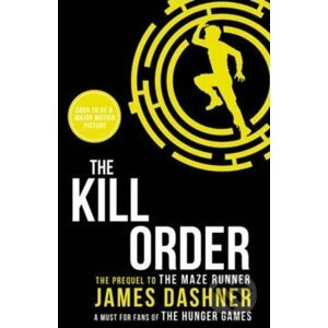 The Kill Order - James Dashner