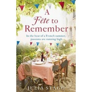 A Fête to Remember - Julia Stagg