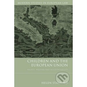 Children and the European Union - Helen Stalford