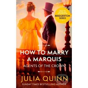 How To Marry A Marquis - Julia Quinn