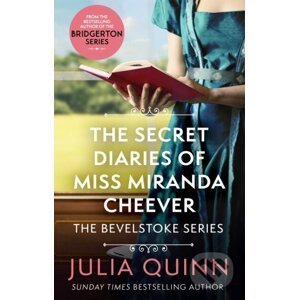 The Secret Diaries Of Miss Miranda Cheever - Julia Quinn