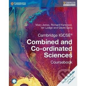 Cambridge IGCSE (R) Combined and Co-ordinated Sciences Coursebook with CD-ROM - Mary Jones