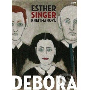 Debora - Esther Singer Kreitman