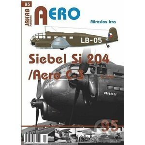AERO 95 Siebel Si-204/Aero C-3, 3. část - Miroslav Irra