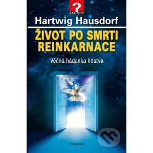 E-kniha Život po smrti. Reinkarnace - Hartwig Hausdorf