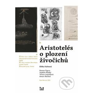 Aristotelés o plození živočichů - Roman Figura a kolektiv