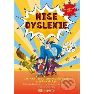 Mise dyslexie - Julie McNeill, Paul McNeill, Lenka Krejčová
