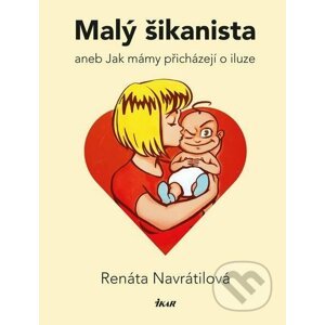 E-kniha Malý šikanista - Renáta Navrátilová, Prokop Wilhelm (ilustrátor)