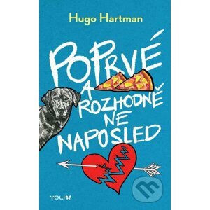 E-kniha Poprvé a rozhodně ne naposled - Hugo Hartman