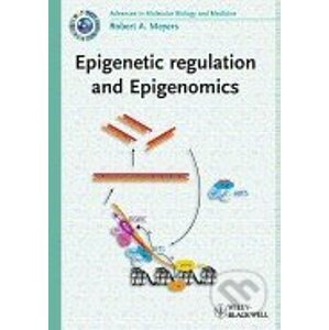 Epigenetic Regulation and Epigenomics - Robert A. Meyers