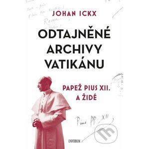 E-kniha Odtajněné archivy Vatikánu - Johan Ickx