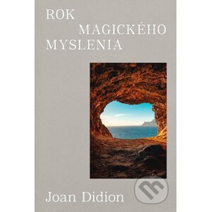 Rok magického myslenia - Joan Didion