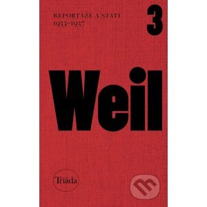 E-kniha Reportáže a stati 1933–1937 - Jiří Weil, Michael Špirit