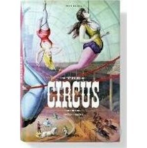 The Circus Book, 1870s-1950s - Linda Granfield , Dominique Jando , Fred Dahlinger