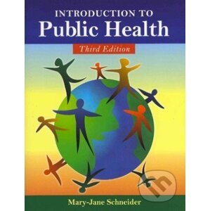 Introduction to Public Health - Mary-Jane Schneider