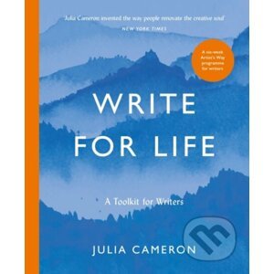 Write for Life - Julia Cameron