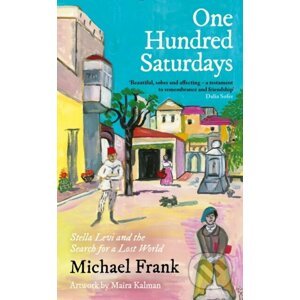 One Hundred Saturdays - Michael Frank, Maira Kalman (Ilustrátor)