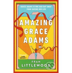 Amazing Grace Adams - Fran Littlewood