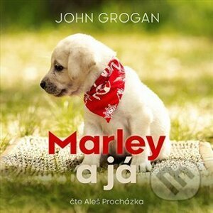 Marley a já - John Grogan