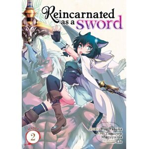 Reincarnated as a Sword - Yuu Tanaka