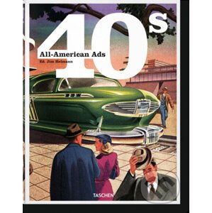40s All-American Ads - Jim Heimann