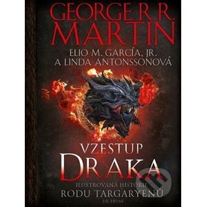 Vzestup draka - George R. R. Martin, Linda Antonnson, Elio M. García