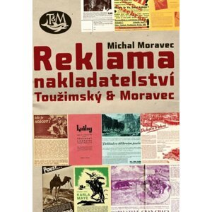 Reklama nakladatelství Toužimský & Moravec - Michal Moravec