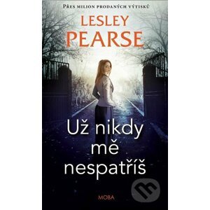 E-kniha Už nikdy mě nespatříš - Lesley Pearse