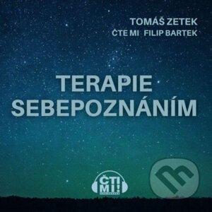 Terapie sebepoznáním - Tomáš Zetek