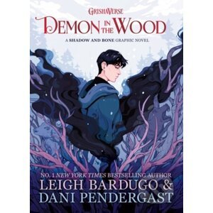 E-kniha Demon in the Wood - Leigh Bardugo
