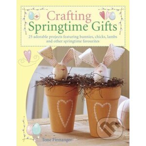 Crafting Springtime Gifts - Tone Finnanger