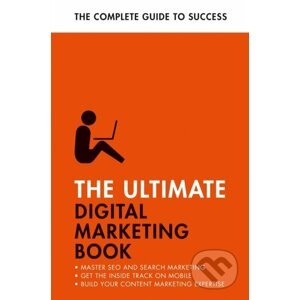 The Ultimate Digital Marketing Book - Nick Smith, Jane Heaton