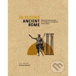 30-Second Ancient Rome - Matthew Nicholls