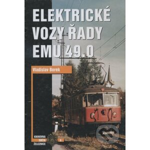Elektrické vozy řady EMU 49.0 - Vladislav Borek