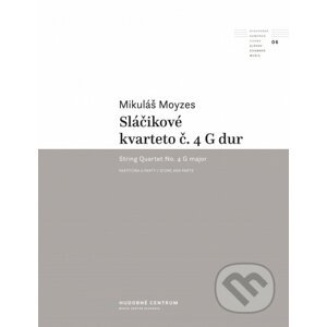 Sláčikové kvarteto č. 4 G dur - Mikuláš Moyzes