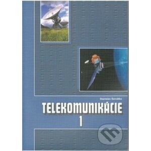 Telekomunikácie 1 pre 3.roč. ŠO elektrotechnika - Stanislav Servátka
