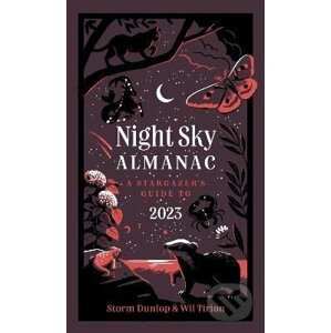 Night Sky Almanac 2023 : A Stargazer´s Guide - Storm Dunlop